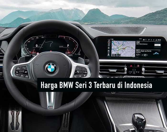 Daftar Harga BMW Seri 3